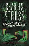 Charles Stross, Charles Stross, Stross Charles - Quantum of Nightmares