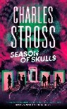 Charles Stross, Charles Stross, Stross Charles - Season of Skulls