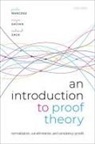 Galvan, Mancosu, Zach, Sergio Galvan, Sergio (Emeritus Professor of Logic Galvan, Galvan Sergio... - An Introduction to Proof Theory