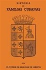 Conde de San Juan de Jaruco - HISTORIA DE FAMILIAS CUBANAS IX