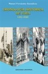Manuel Fernández Santalices - CRONOLOGÍA HISTÓRICA DE CUBA 1492-2000