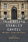 David Larocca, David Larocca - Inheriting Stanley Cavell