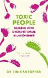 Tim Cantopher, Cantopher Tim - Toxic People