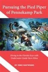 Mike Haywood - Pursuing the Pied Piper of Pennekamp Park