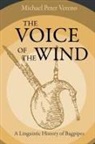 Michael Peter Vereno - The Voice of the Wind