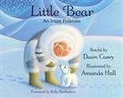Dawn Casey, Amanda Hall - Little Bear: An Inuit Folktale