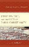 F B Asiedu, F. B. Asiedu, F. B. A. Asiedu - Josephus, Paul, and the Fate of Early Christianity