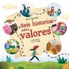 Sara Agostini, Laura Giorgi - Seis Historias Sobre Valores