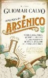 Guiomar Calvo Sevillano - Historia del Arsenico