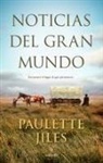 Paulette Jiles - Noticias del Gran Mundo