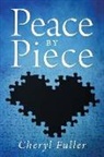 Cheryl Fuller - Peace by Piece