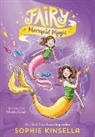 Sophie Kinsella, Marta Kissi - Fairy Mom and Me #4: Fairy Mermaid Magic