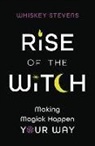 Whiskey Stevens - Rise of the Witch