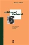 Bernard Juillerat, Juillerat Bernard - Children of the Blood