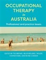 Ted Brown, Ted Bourke-Taylor Brown, Reinie Cordier, Helen Bourke-Taylor, Ted Brown, Brown Ted... - Occupational Therapy in Australia