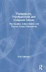Rony Alfandary, Rony (Bar-Ilan University Alfandary - Postmemory, Psychoanalysis and Holocaust Ghosts