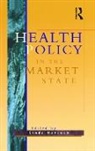 Linda Hancock, Linda Hancock, Hancock Linda - Health Policy in the Market State