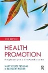 Mary Louise Fleming, Mary-Louise Fleming, Mary-Louise Parker Fleming, Elizabeth Parker, Elizabeth Fleming Parker - Health Promotion