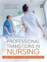 Alister Hodge, Alister Varndell Hodge, Wayne Varndell, Roianne West - Professional Transitions in Nursing