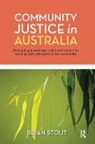 Brian Stout, Brian (Western Sydney University Stout, Stout Brian - Community Justice in Australia