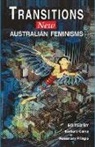 Barbara Caine, Barbara (The University of Sydney Caine, Barbara Pringle Caine, Rosemary Pringle, Barbara Caine, Caine Barbara... - Transitions