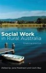 Uschi Bay, Jane Maidment, Jane (University of Canterbury Maidment, Jane Bay Maidment, Uschi Bay, Jane Maidment - Social Work in Rural Australia