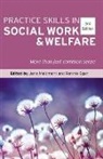 Jane Egan Maidment, Ronnie Egan, Egan Ronnie, Jane Maidment, Maidment Jane - Practice Skills in Social Work and Welfare