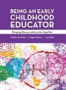Megan Gibson, Felicity Mcardle, Felicity (Queensland University of Techno Mcardle, Felicity Gibson Mcardle, Felicity Zollo Mcardle, McArdle Felicity... - Being an Early Childhood Educator