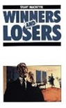 Stuart Macintyre, Macintyre Stuart - Winners and Losers