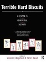 Valerie Chapman, Valerie Read Chapman, Valerie Chapman, Chapman Valerie, Peter Read - Terrible Hard Biscuits