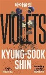 Kyung-Sook Shin, Shin Kyung-Sook - Violets