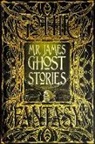 M. R. James, M.R. James - M.R. James Ghost Stories