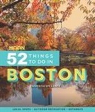 Cameron Sperance - Moon 52 Things to Do in Boston (First Edition)