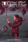 Dan Dougherty - Touching Evil Vol. 2