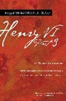 William Shakespeare, Dr. Barbara A. Mowat, Paul Werstine, Werstine Paul - Henry VI Part 3