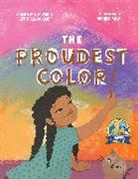 Jeffrey Kashou, Monica Mikai, Sheila Modir, Sheila Modir and Jeffrey Kashou, Monica Mikai - The proudest color