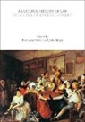 Rebecca Probert, John Snape, Emanuele Conte, Mayali Laurent, Rebecca Probert, John Snape - A Cultural History of Law in the Age of Enlightenment