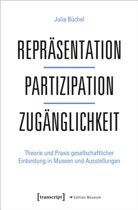 Julia Büchel - Repräsentation - Partizipation - Zugänglichkeit