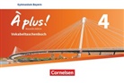 À plus ! - Französisch als 1. und 2. Fremdsprache - Bayern - Ausgabe 2017 - Band 4. Bd.4
