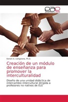 Ph. D. Livingstone, Ph.D. Livingstone - Creación de un módulo de enseñanza para promover la interculturalidad