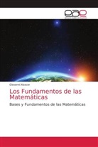 Giovanni Alcocer - Los Fundamentos de las Matemáticas