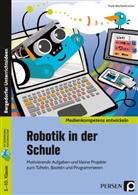 Frank Wachenbrunner - Robotik in der Schule
