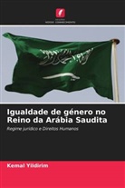 Kemal Yildirim - Igualdade de género no Reino da Arábia Saudita