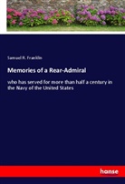Samuel R. Franklin - Memories of a Rear-Admiral