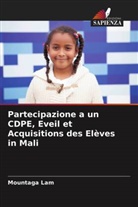 Mountaga Lam - Partecipazione a un CDPE, Eveil et Acquisitions des Elèves in Mali