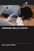 Mon-espoir MFINI - CRIMINE NELLO STATO