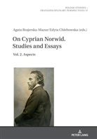 Agata Brajerska-Mazur, Edyta Chlebowska, Jaroslaw Fazan - On Cyprian Norwid. Studies and Essays
