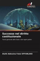 Atafè Adéssina Fataï Offanlake - Successo nel diritto costituzionale