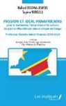 Eugène Mungala, Richard Ossoma-Lesmois - Passion et idéal panafricains pour la recherche, l'éducation et la culture de paix en République démocratique du Congo