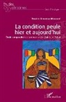 Yassine Kervella-Mansaré - La condition peule hier et aujourd'hui